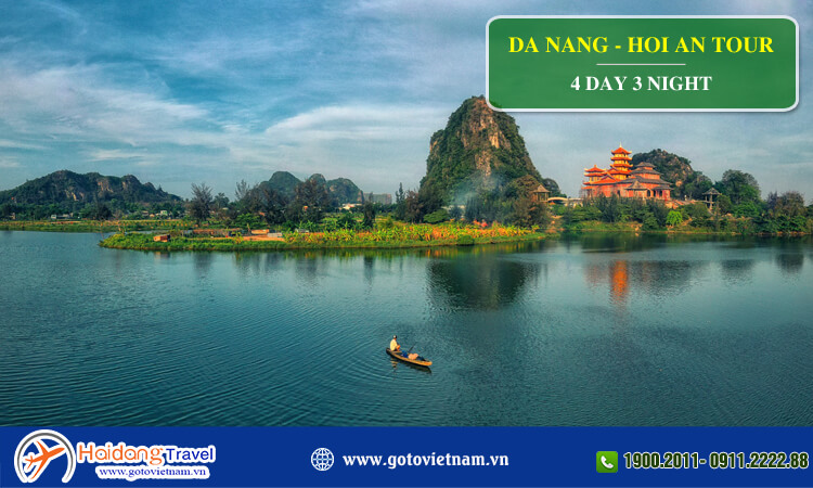 Da Nang – Hoi An Tour 4 Days 3 Nights